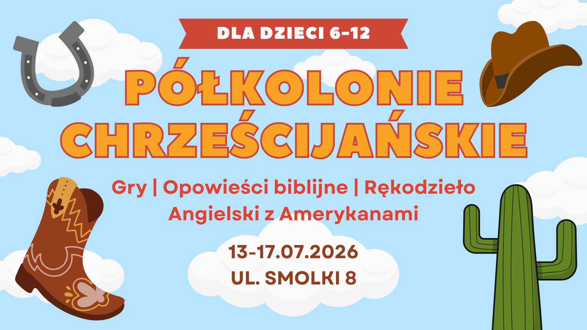 Półkolonie chrześcijańskie dzieci 6 – 12 lat
